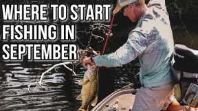 Where To Start Fishing in September