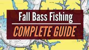 Fall BASS Fishing COMPLETE GUIDE (Fall Transition TO Late Fall)