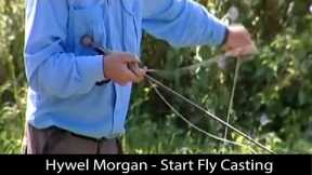Hywel Morgan - Start Fly Casting