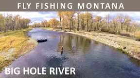 Fly Fishing Montana's Big Hole River in October [Episode #34]