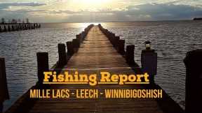 Fishing Report: Mille Lacs Lake, Leech Lake & Lake Winnibigoshish 05-13-2022