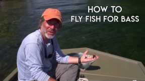 Bass on a Fly - Orvis Guide to Fly Fishing