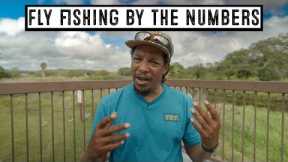 Fly Fishing by the Numbers - What Do They Mean?