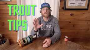 5 TROUT TIPS in 5 MINUTES