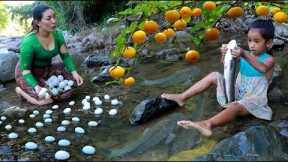 Catch fish and pick baby eggs wild orange fruit  - Mother cooking baby egg &roast fish eat daughter