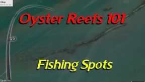 Oyster Reefs 101 How To Find Fishing Spots