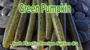 Soft Plastic Lure Making Recipes - Green Pumpkin - Make your own Stick Worms - Recipe #2