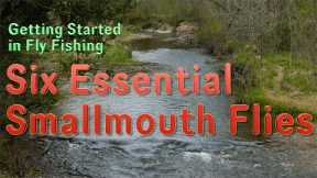 Getting Started in Fly Fishing: Six Essential Smallmouth Bass Flies