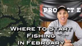 Where To Start Fishing In February