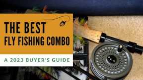 7 Best Fly Fishing Combos (2023 Buyer's Guide)