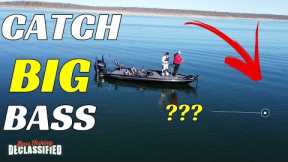 How to FIND and CATCH Big Bass | Stop  Wasting Your Time Fishing