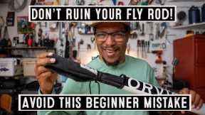 Don't Ruin Your Fly Rod -Avoid this Beginner Mistake Q and A Season 3 Episode 2