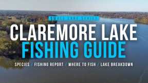 Tulsa Area Fishing Guide – Claremore Lake (Lake Breakdown, Lake Information, Where to Fish)