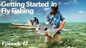 Fly Fishing Isn't JUST For Trout | Getting Started In Fly Fishing - Episode 12