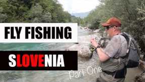 Fly Fishing Slovenia Part One 4K