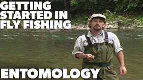 Getting Started in Fly Fishing - ENTOMOLOGY - Episode 6 - (1999)
