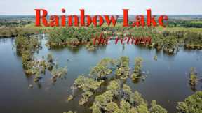 Rainbow Lake....   the return