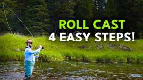 How to Roll Cast — Fly Fishing For Beginners | Module 3, Section 2