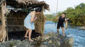 Catch big fish, cook delicious food, hut in the middle of the river, peace and happiness