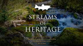 Streams of Heritage (2023) | Dry Fly Fishing History in US | Catskills