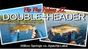 AZ FISHING DOUBLE-HEADER: Willow Springs vs. Apache Lake
