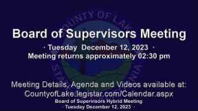 County of Lake Board of Supervisors Meeting · Tuesday 12/12/2023