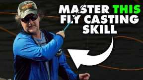 The One Fly Casting Skill Every Angler Should Know