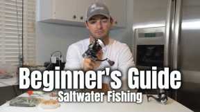 Beginner's Guide to Saltwater Fishing: What Do You Need?