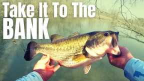 20 Yrs Of BANK FISHING For BASS Simplified In 3 EASY TIPS (Catching A Giant Fishing A New Pond)