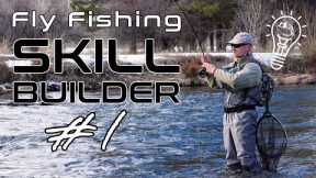 Fly Fishing Skill Builder #1| Simple Fly Rod Setup, Approaching Winter Water & Animating Your Flies