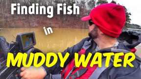 bass fishing - How to Find Fish when the Water is Muddy