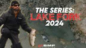 BMP FISHING: The Series | LAKE FORK 2024