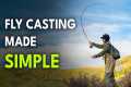 How to Cast a Fly Rod — Ultimate