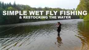 238. Fishing Wet Flies & Restocking Our Trout Water - Fly Fishing UK