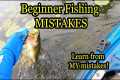Fishing Mistakes I Learned the Hard