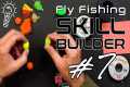 Fly Fishing Skill Builder #7 | Strike 