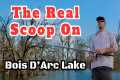 The REAL SCOOP on Bois D'Arc Lake