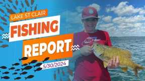 The Lake St. Clair Fishing Report 5/30/2024