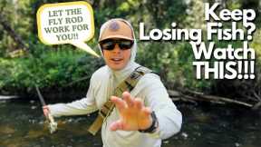 Top 6 Reasons You Lose Fish While Fly Fishing!!