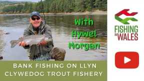 Bank Fishing on Llyn Clywedog Trout Fishery, Wales - With Hywel Morgan - Fly Fishing Tips & Tactics