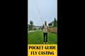 How to Cast a Fly Rod in 60 Seconds - 