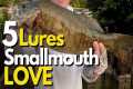 5 Best Smallmouth Bass Lures Based on 