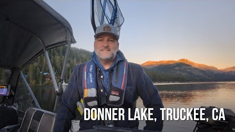 Donner Lake Fishing Report