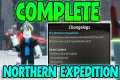 How To COMPLETE Northern Expedition