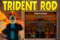 How To Get TRIDENT ROD in FISCH! Get