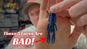 These Fishing Lures Are Not Good!