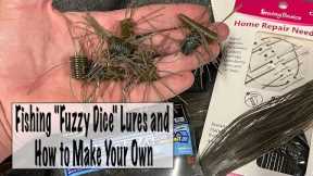 Fishing Fuzzy Dice Lures and How to Make Your Own