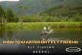 How to Dry Fly Fish: Full Beginner to 