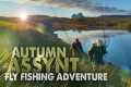 Scotland Fly Fishing Adventure for