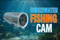 TOP 5 Best Underwater Fishing Cameras 